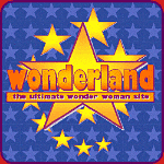 WONDERLAND - THE ULTIMATE WONDER WOMAN SITE