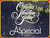 "OLVIA NEWTON-JOHN - A SPECIAL"