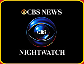 "CBS NEWS NIGHTWATCH"