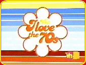 "I LOVE THE 70S"