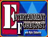 "NEWS CHANNEL 8 - ENTERTAINMENT FORECAST"
