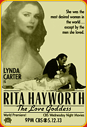 "Rita Hayworth: The Love Goddess"