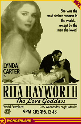 RITA HAYWORTH: THE LOVE GODDESS -  1983 by The Sussking Company / CBS-TV.