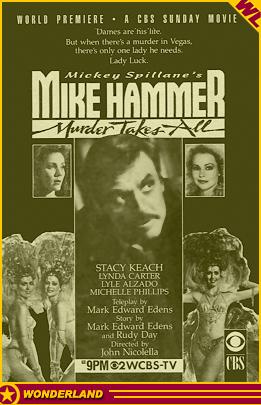 MICKEY SPILLANE'S MIKE HAMMER: MURDER TAKES ALL -  1989 by CBS-TV / Columbia Pictures Television.