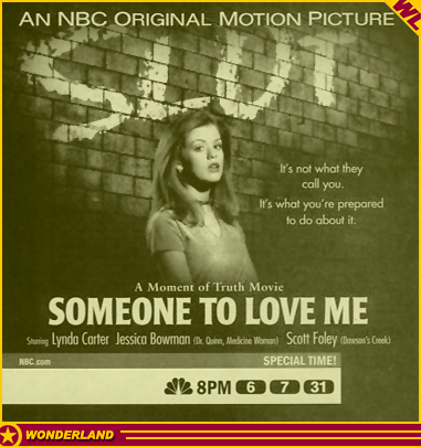 SOMEONE TO LOVE ME -  1998 by O'Hara Horowitz Productions / NBC-TV.