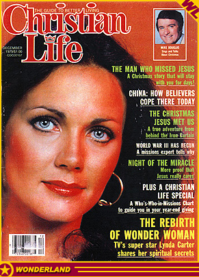 MAGAZINE COVERS -  1979 by Christian Life Inc., published by Christian Life Publishing Division.