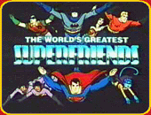 "The World's Greatest Superfriends"