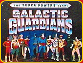 "Super Powers Team: Galactic Guardians"